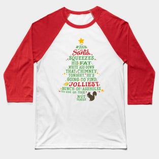 Jolliest Bunch of A-holes Baseball T-Shirt